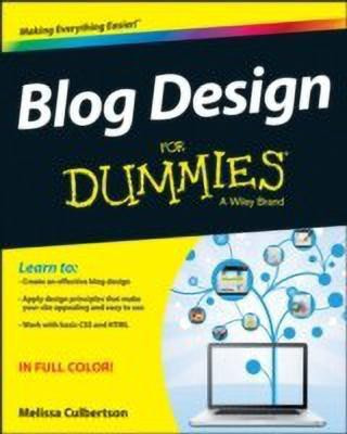 Blog Design For Dummies(English, Paperback, Culbertson Melissa)