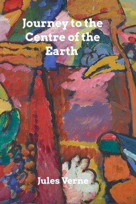 Journey to the Centre of the Earth(English, Paperback, Verne Jules)