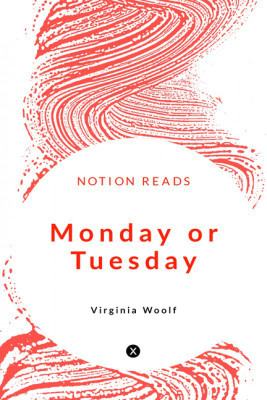 Monday or Tuesday(English, Paperback, Virginia Woolf)