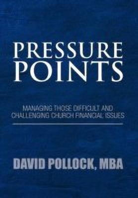 Pressure Points(English, Hardcover, Pollock David Mba)