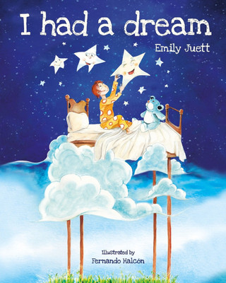 I had a dream(English, Paperback, Juett Emily)