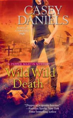 Wild Wild Death(English, Electronic book text, Daniels Casey)
