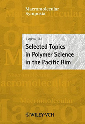 Selected Topics in Polymer Science in the Pacific Rim(English, Hardcover, unknown)