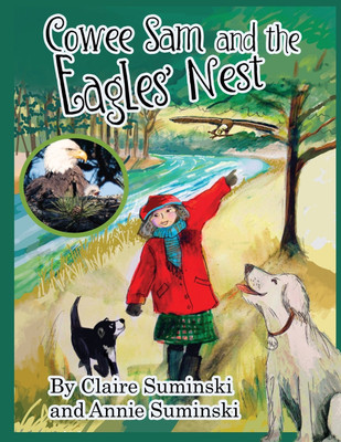 Cowee Sam and The Eagles' Nest(English, Paperback, Suminski Claire)