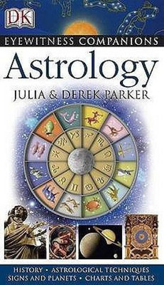 Eyewitness Companions: Astrology(English, Paperback, Parker Derek)
