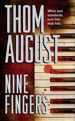 Nine Fingers(English, Electronic book text, August Thom)