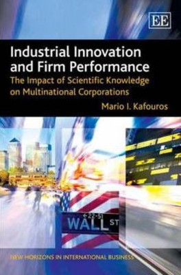 Industrial Innovation and Firm Performance(English, Hardcover, Kafouros Mario I.)