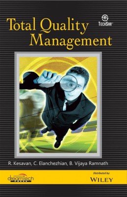 Total Quality Management(English, Paperback, R. Kesavan, C. Elanchezhian, B. Vijaya Ramnath)