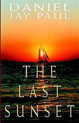 The Last Sunset(English, Hardcover, Paul Daniel Jay)