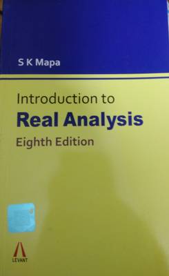 Introduction to Real Analysis, 8th Edition (ENGLISH, Paperback, S.K. MAPA)  (English, Paperback, S K MAPA)