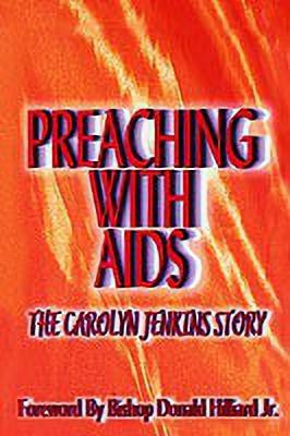 Preaching with AIDS(English, Paperback, Jenkins Carolyn)