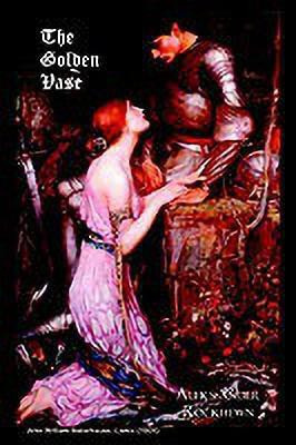 The Golden Vase(English, Paperback, Rockhewn Alekssander)
