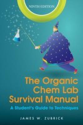 The Organic Chem Lab Survival Manual(English, Paperback, Zubrick James W.)