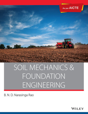 Soil Mechanics and Foundation Engineering,(English, Paperback, B.N.D. Narasinga Rao)