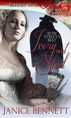 Ivory and Steel (Bow Street's Best, Book One)(English, Electronic book text, Bennett Janice)
