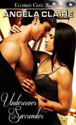 Undercover Surrender(English, Electronic book text, Claire Angela)