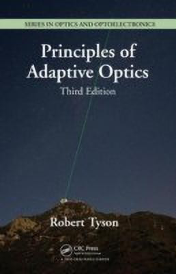 Principles of Adaptive Optics, Third Edition(English, Hardcover, Tyson Robert)