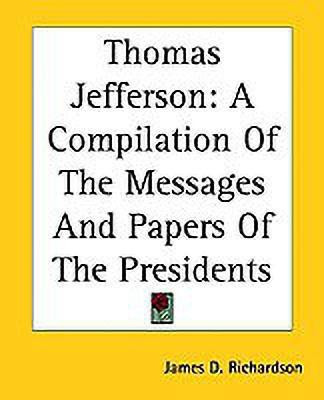 Thomas Jefferson(English, Paperback, Richardson James D.)