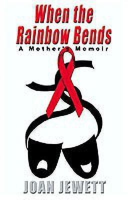 When the Rainbow Bends(English, Hardcover, Jewett Joan)