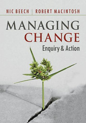 Managing Change South Asian Edition(English, Paperback, Beech Nic)