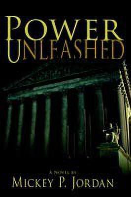 Power Unleashed(English, Paperback, Jordan Mickey, P.)