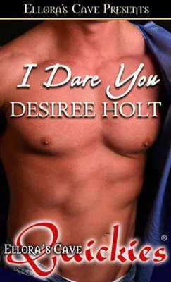 I Dare You(English, Electronic book text, Holt Desiree)