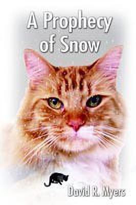 A Prophecy of Snow(English, Paperback, Myers David, R.)
