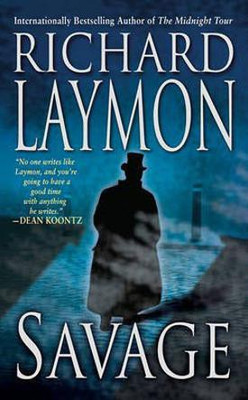 Savage(English, Electronic book text, Laymon Richard)