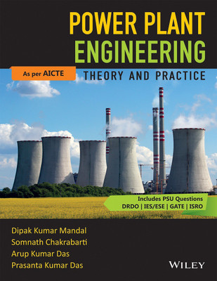 Power Plant Engineering, : Theory and Practice(English, Paperback, Dipak Kumar Mandal, Somnath Chakrabarti, Arup Kumar Das, Prasanta Kumar Das)