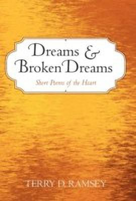 Dreams and Broken Dreams(English, Paperback, Ramsey Terry D)
