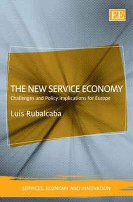 The New Service Economy(English, Hardcover, Rubalcaba Luis)