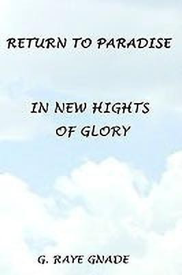 Return to Paradise(English, Paperback, Gnade G. Raye)