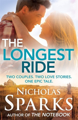 The Longest Ride(English, Paperback, Sparks Nicholas)