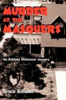 Murder at the Masquers(English, Paperback, Kimmel Bruce)