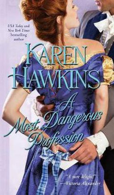 A Most Dangerous Profession(English, Electronic book text, Hawkins Karen)