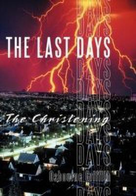 The Last Days(English, Hardcover, Griffith Osbourne)