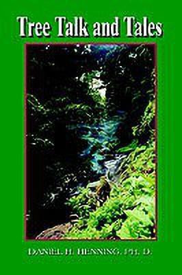 Tree Talk and Tales(English, Paperback, Henning Daniel H.)