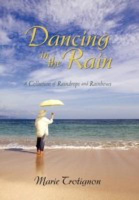 Dancing in the Rain(English, Hardcover, Trotignon Marie)