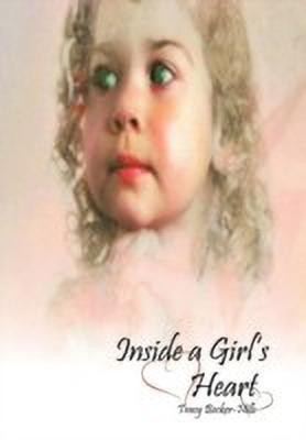Inside a Girl's Heart(English, Hardcover, Becker-Hills Tracy)