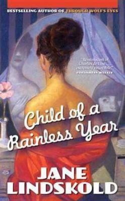 Child of a Rainless Year(English, Electronic book text, Lindskold Jane M)