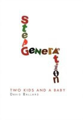 Step Generation(English, Hardcover, Ballard David)