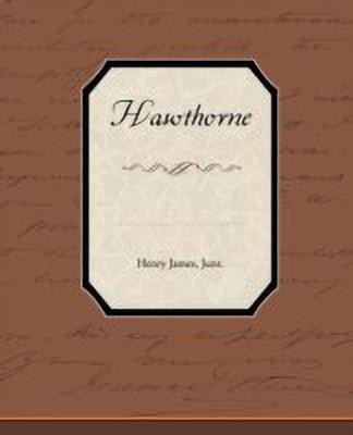 Hawthorne(English, Paperback, James Henry)