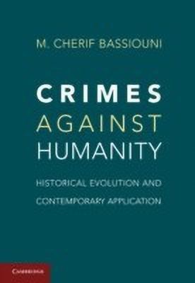 Crimes against Humanity(English, Hardcover, Bassiouni M. Cherif)