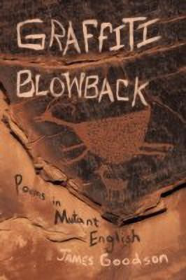 Graffiti Blowback(English, Paperback, Goodson James)