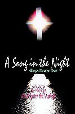 A Song in the Night(English, Paperback, Bruni Hildegard Bonacker)