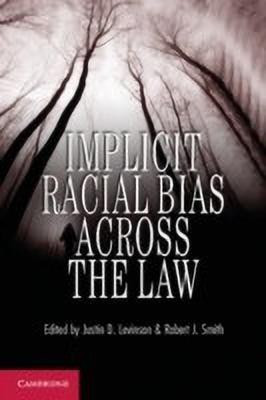 Implicit Racial Bias across the Law(English, Paperback, unknown)