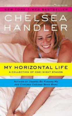 My Horizontal Life(English, Paperback, Handler Chelsea)