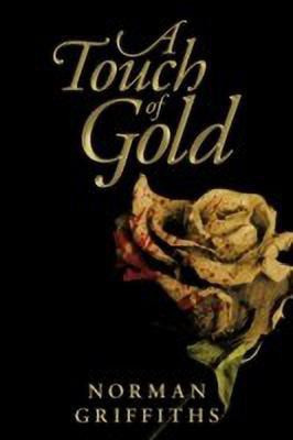 A Touch of Gold(English, Paperback, Griffiths Norman)