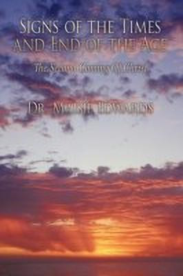 Signs of the Times and End of the Age(English, Paperback, Edwards Dr. Maisie)
