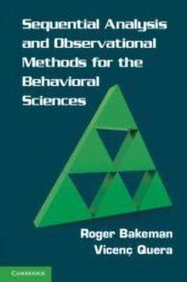 Sequential Analysis and Observational Methods for the Behavioral Sciences(English, Hardcover, unknown)